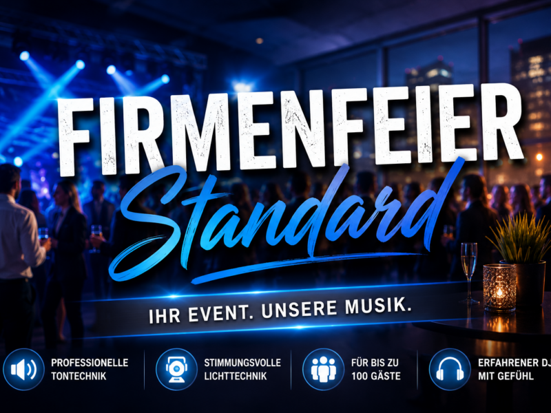 Firmenfeier Standard